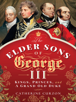 cover image of The Elder Sons of George III